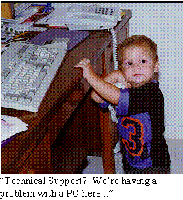 "Technical Support?  We're having a problem with our PC here...."